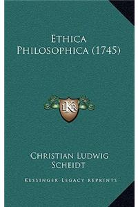 Ethica Philosophica (1745)