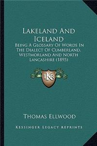 Lakeland And Iceland