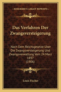 Das Verfahren Der Zwangsversteigerung