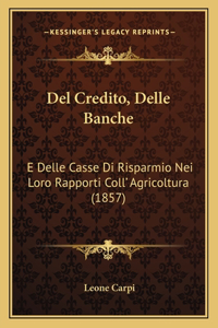 Del Credito, Delle Banche