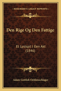 Den Rige Og Den Fattige