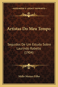 Artistas Do Meu Tempo