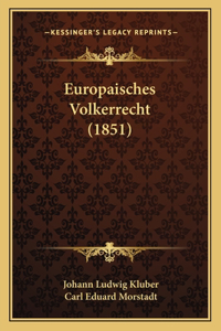 Europaisches Volkerrecht (1851)