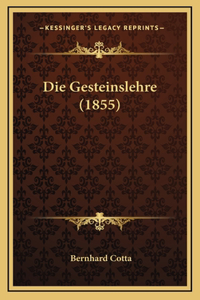 Die Gesteinslehre (1855)