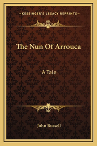 The Nun Of Arrouca
