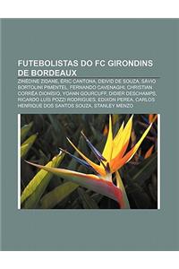 Futebolistas Do FC Girondins de Bordeaux