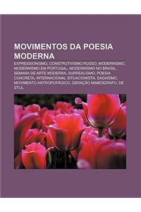 Movimentos Da Poesia Moderna