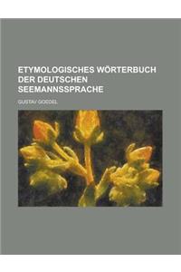 Etymologisches W Rterbuch Der Deutschen Seemannssprache