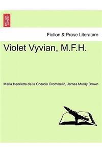 Violet Vyvian, M.F.H.