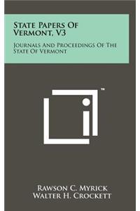 State Papers of Vermont, V3