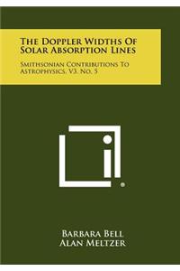 Doppler Widths of Solar Absorption Lines