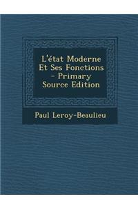 L'Etat Moderne Et Ses Fonctions