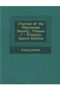 Journal of the Polynesian Society, Volume 7