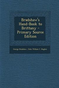 Bradshaw's Hand-Book to Brittany