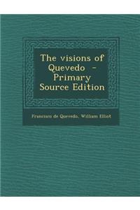The Visions of Quevedo