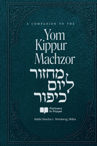 A Companion to the Yom Kippur Machzor