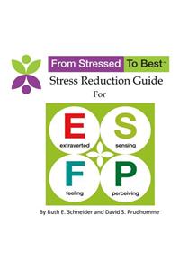 ESFP Stress Reduction Guide