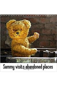 Sammy Visits Abandoned Places 2017