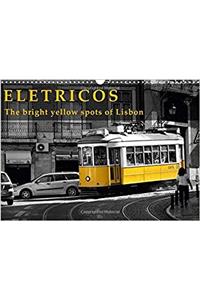 Eletricos - the Bright Yellow Spots of Lisbon 2017