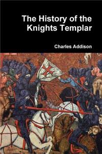 History of the Knights Templar