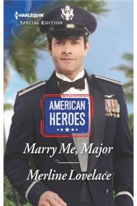 Marry Me, Major