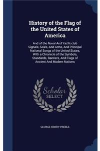 History of the Flag of the United States of America