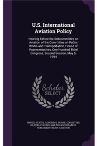 U.S. International Aviation Policy