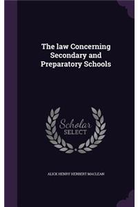 law Concerning Secondary and Preparatory Schools