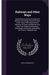 Railways and Other Ways