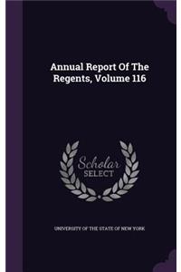 Annual Report of the Regents, Volume 116