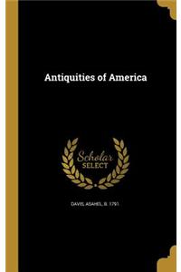 Antiquities of America