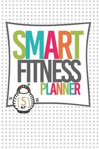 SMART Fitness Planner