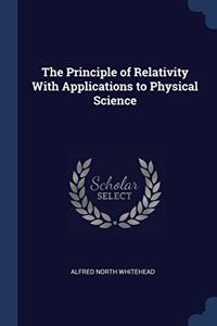 THE PRINCIPLE OF RELATIVITY WITH APPLICA