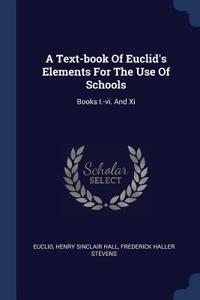 Text-book Of Euclid's Elements For The Use Of Schools