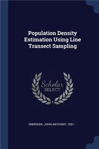 Population Density Estimation Using Line Transect Sampling