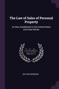 The Law of Sales of Personal Property