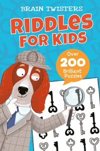 Brain Twisters: Riddles for Kids