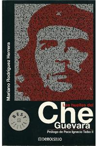 Las Huellas del Che Guevara