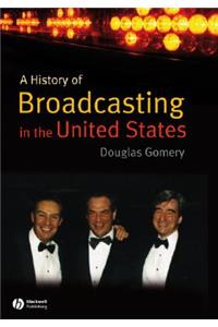 History of Broadcasting in the United States