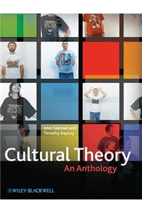 Cultural Theory - An Anthology