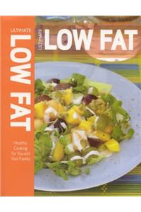 Low Fat (Ultimate Cooking)