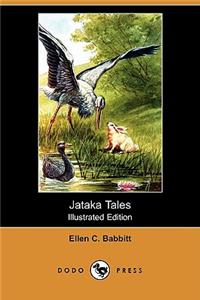 Jataka Tales (Illustrated Edition) (Dodo Press)