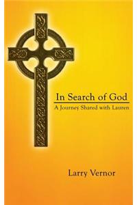 In Search of God: A Journey Shared with Lauren