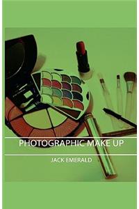 Photographic Make Up