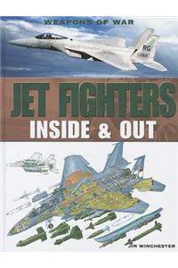 Jet Fighters: Inside & Out