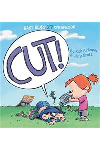 Cut!