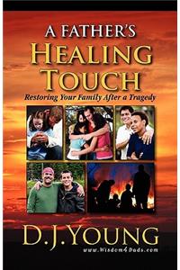 Father's Healing Touch