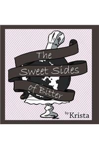 The Sweet Sides of Bitter