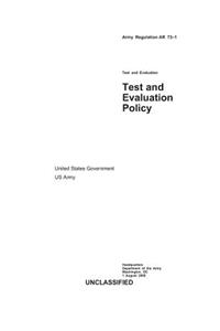 Army Regulation AR 73-1 Test and Evaluation Policy