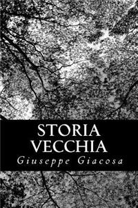 Storia vecchia